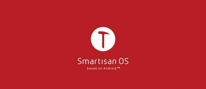 Smartisan OS最新版本是多少 Smartisan OS最新版本更新了什么